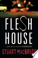 Flesh house /