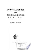 US intelligence and the Polish crisis : 1980-1981 /