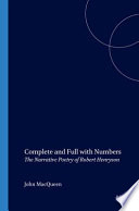 Complete and full with numbers : the narrative poetry of Robert Henryson /
