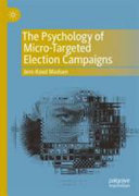 The psychology of micro-targeted election campaigns /
