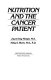 Nutrition and the cancer patient /