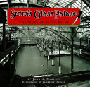 Sutro's glass palace : the story of Sutro Baths /