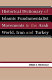 Historical dictionary of Islamic fundamentalist movements in the Arab world, Iran, and Turkey /