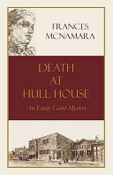 Death at Hull House /