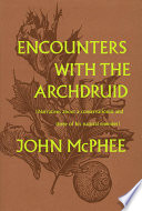 Encounters with the archdruid
