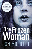 The frozen woman /
