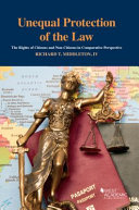Unequal protection of the law : the rights of citizens and non-citizens in comparative perspective /