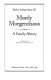 Mostly Morgenthaus : a family history /