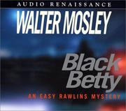 Black Betty an Easy Rawlins mystery /