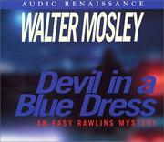 Devil in a blue dress an Easy Rawlins mystery /