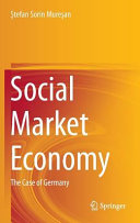 Social market economy : the case of Germany /