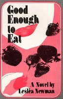 Good enough to eat : a novel /