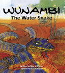 Wunambi, the water snake /