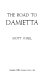 The road to Damietta /