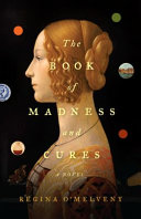 The book of madness and cures /