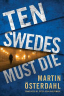 Ten Swedes must die /