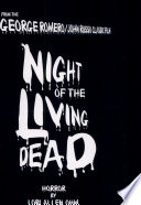 Night of the living dead /