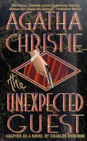 The unexpected guest : a mystery /
