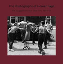 The photographs of Homer Page : the Guggenheim year : New York, 1949-50 /