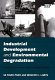 Industrial development and environmental degradation : a source book on the origins of global pollution /