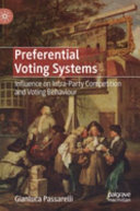 Preferential voting systems : influence on intra -party competition and voting behaviour /