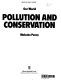 Pollution and conservation /