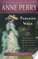 Paragon walk : a Charlotte and Thomas Pitt novel /