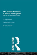 The feudal monarchy in France and England : from the Xth to the XIIIth century /