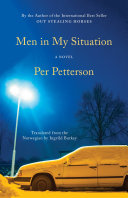 Men in my situation : a novel /