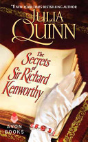 The secrets of Sir Richard Kenworthy /