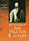 The letters of Sir Walter Ralegh /