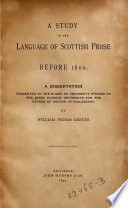 A study in the language of Scottish prose before 1600
