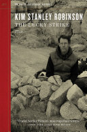 The lucky strike : plus a sensitive dependence on initial conditions and "a real joy to be had" outspoken interview /