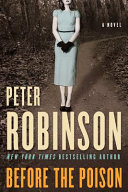 Before the poison : [a novel] /