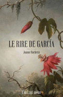 Le rire de García : roman /