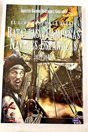 El le�on contra la jaur�ia : batallas y campa�nas navales espa�nolas /