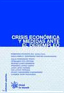 Crisis económica y medidas ante el desempleo /