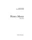 Henry Moret, 1856-1913 /