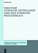 Syrische Astrologie und das Syrische Medizinbuch /