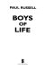 Boys of life /