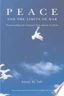 Peace and the limits of war : transcending classical conception of jihad /