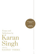 EXAMINED LIFE : essays and reflections by karan singh