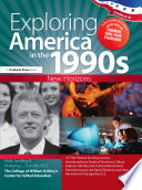 Exploring America in the 1990s : New Horizons (Grades 6-8)