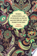 Women, subalterns, and ecologies in South and Southeast Asian women's fiction