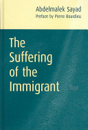 The suffering of the immigrant /