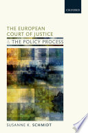 The European Court of Justice and the policy process : the shadow of case law /