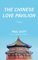 The Chinese love pavilion : a novel /