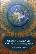 Opening science for all : a continuing quest /