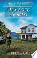Damaged goods : a novel /