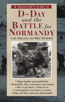 A traveller's guide to D-Day and the Battle for Normandy /